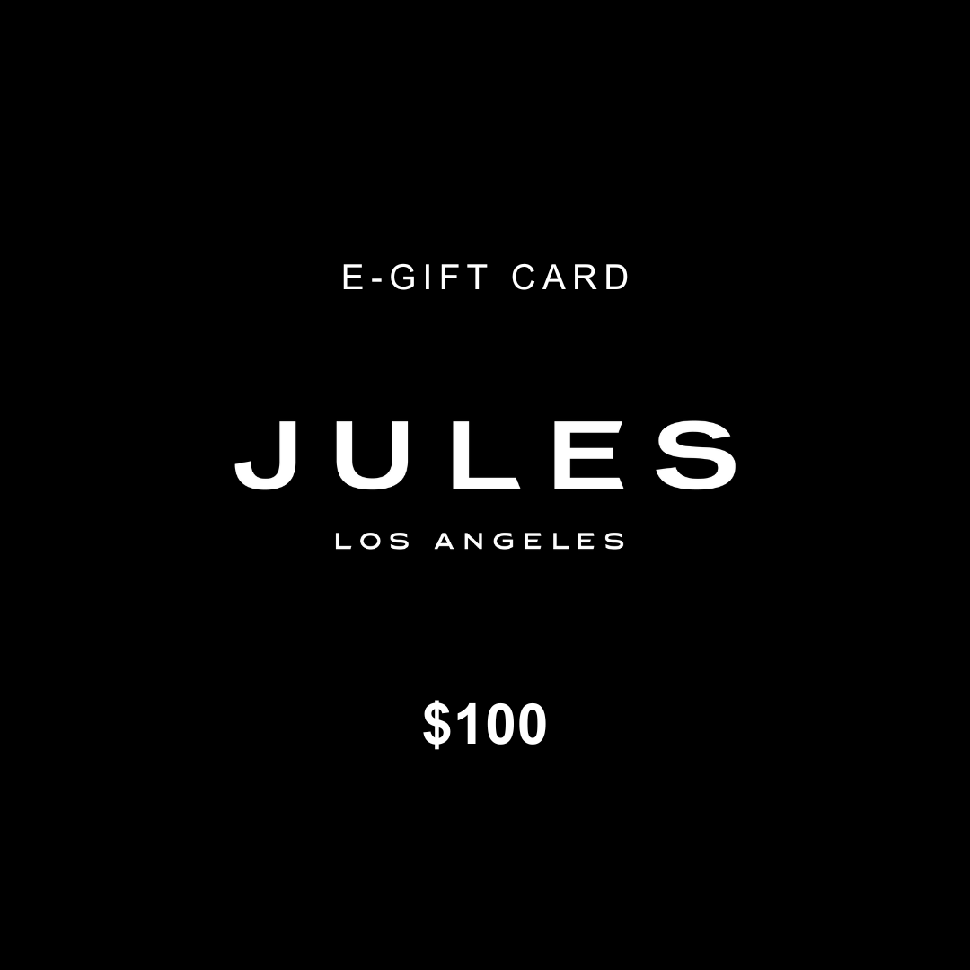 JULES LOS ANGELES E-GIFT CARD